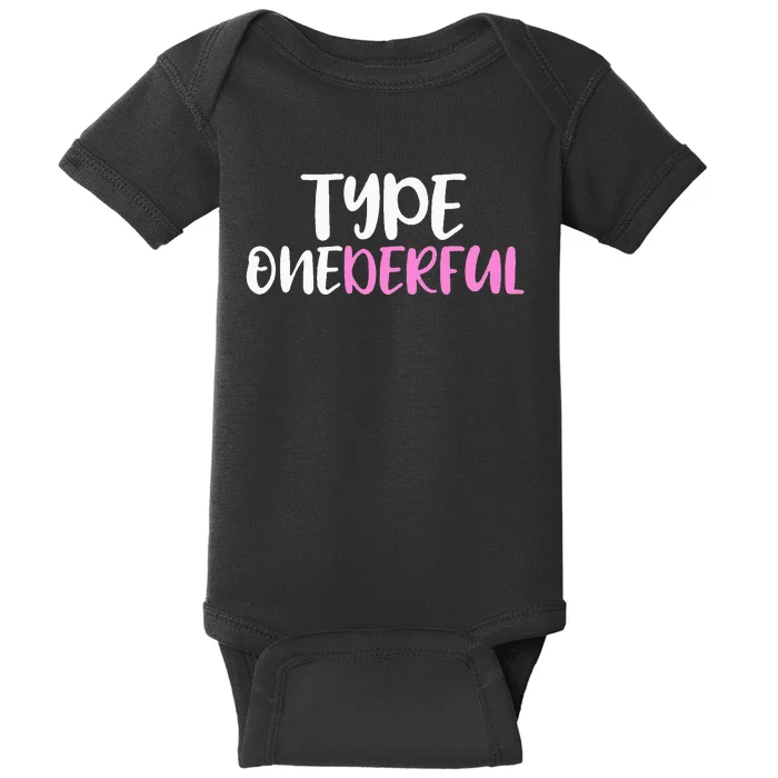 Type Onederful Type 1 Diabetes Awareness Baby Bodysuit