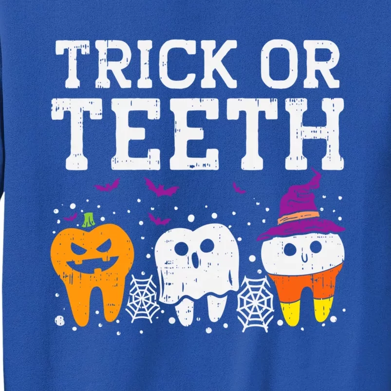 Trick Or Teeth Halloween Costumes Dental Assistant Dentist Gift Sweatshirt