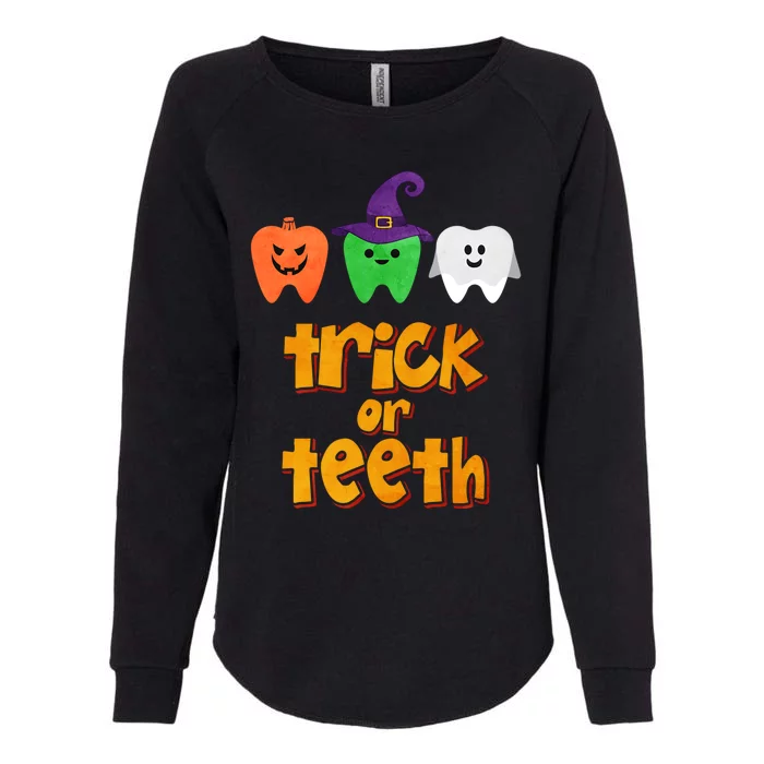 Trick Or Teeth Gift Womens California Wash Sweatshirt