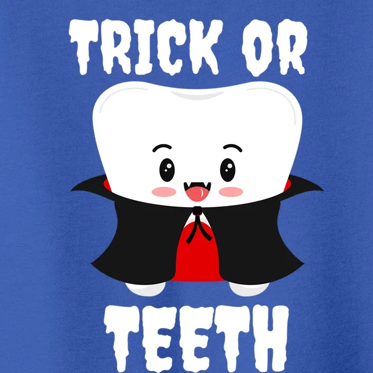 Trick Or Teeth Tooth Vampire Dentist Hygienist Funny Dental Cool Gift Toddler T-Shirt