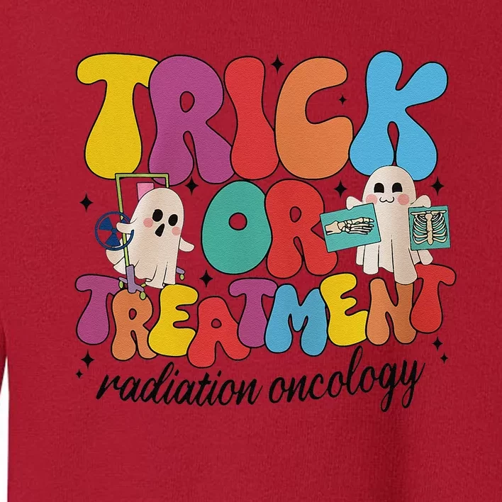 Trick Or Treatment Radiation Oncology Halloween Xray Tech Toddler Sweatshirt