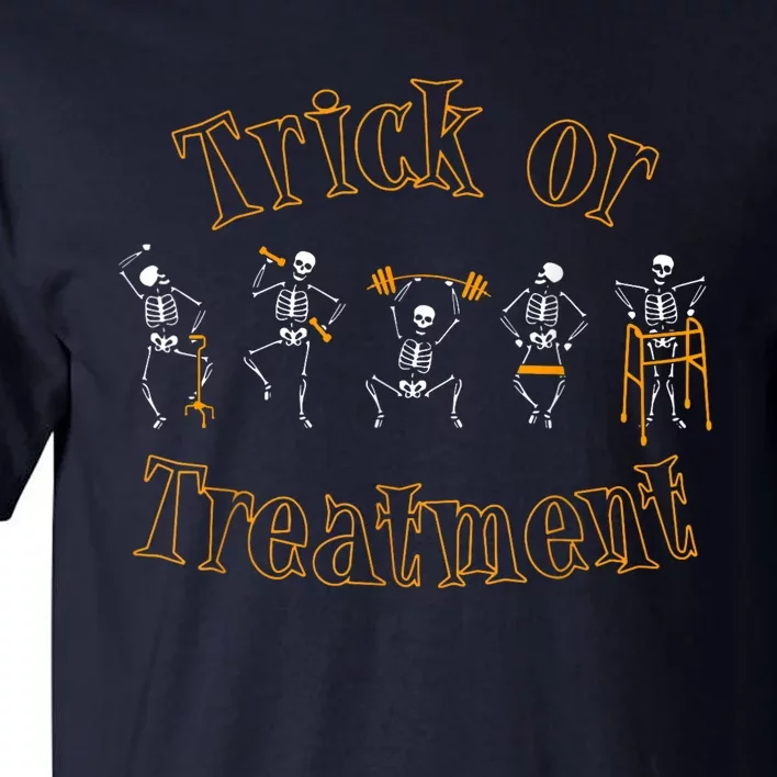 Trick Or Treatment Pt Physical Therapy Therapist Halloween Tall T-Shirt