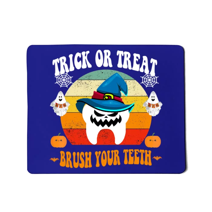 Trick Or Treat Brush Your Teeth Dentist Halloween Costume Cute Gift Mousepad