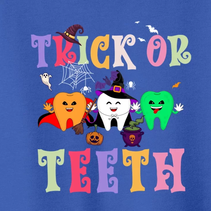 Trick Or Teeth Funny Dental Halloween Treat Dentist Gift Toddler T-Shirt