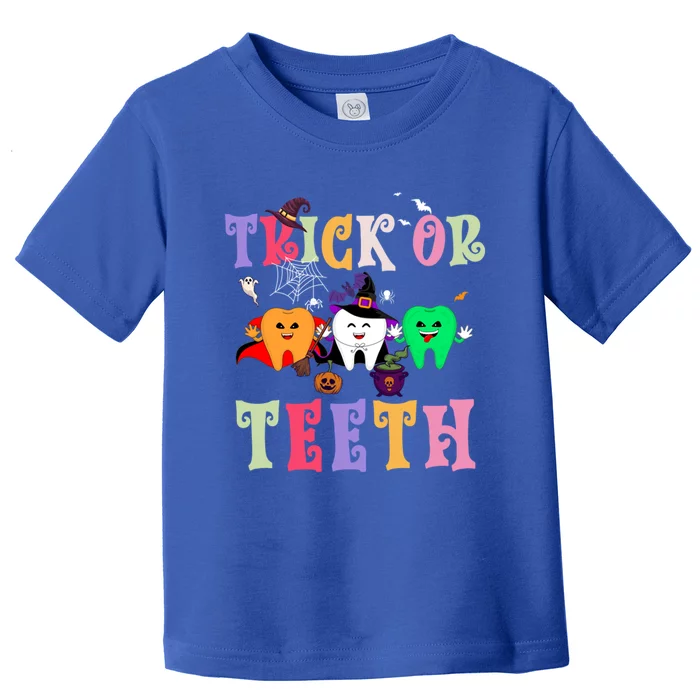 Trick Or Teeth Funny Dental Halloween Treat Dentist Gift Toddler T-Shirt