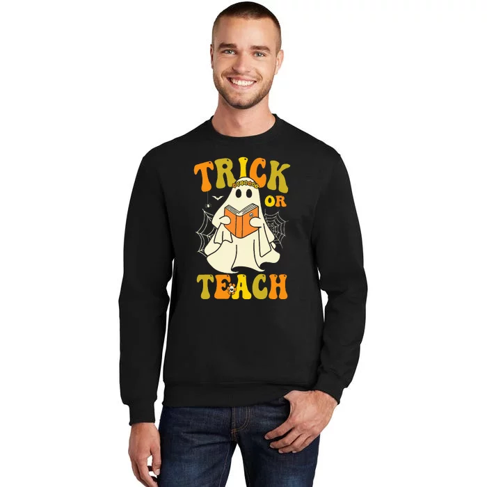 Trick Or Teach Groovy Halloween Retro Floral Ghost Teacher Tall Sweatshirt