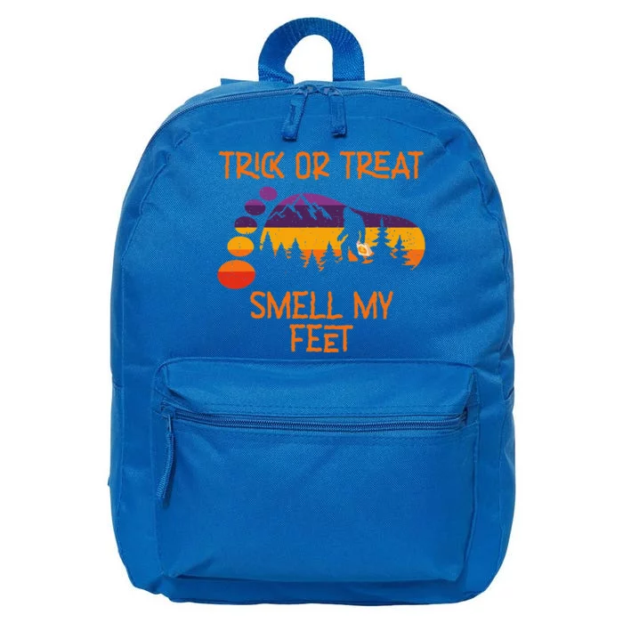 Trick Or Treat Smell My Feet Bigfoot Halloween Funny Gift 16 in Basic Backpack