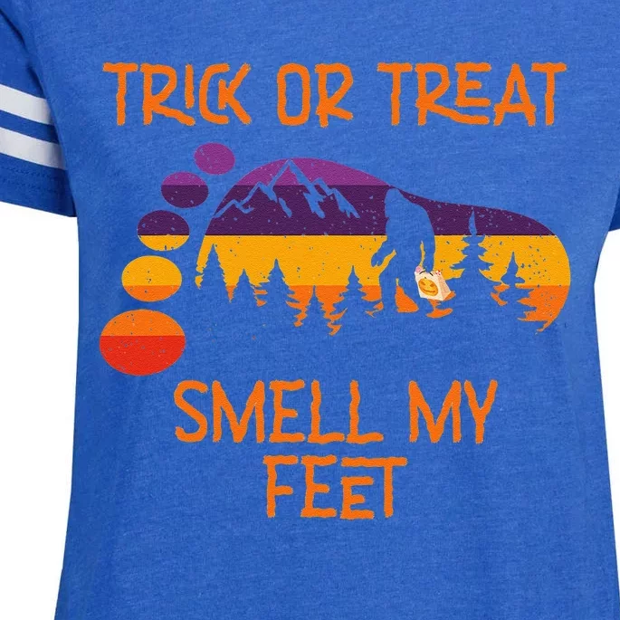 Trick Or Treat Smell My Feet Bigfoot Halloween Funny Gift Enza Ladies Jersey Football T-Shirt