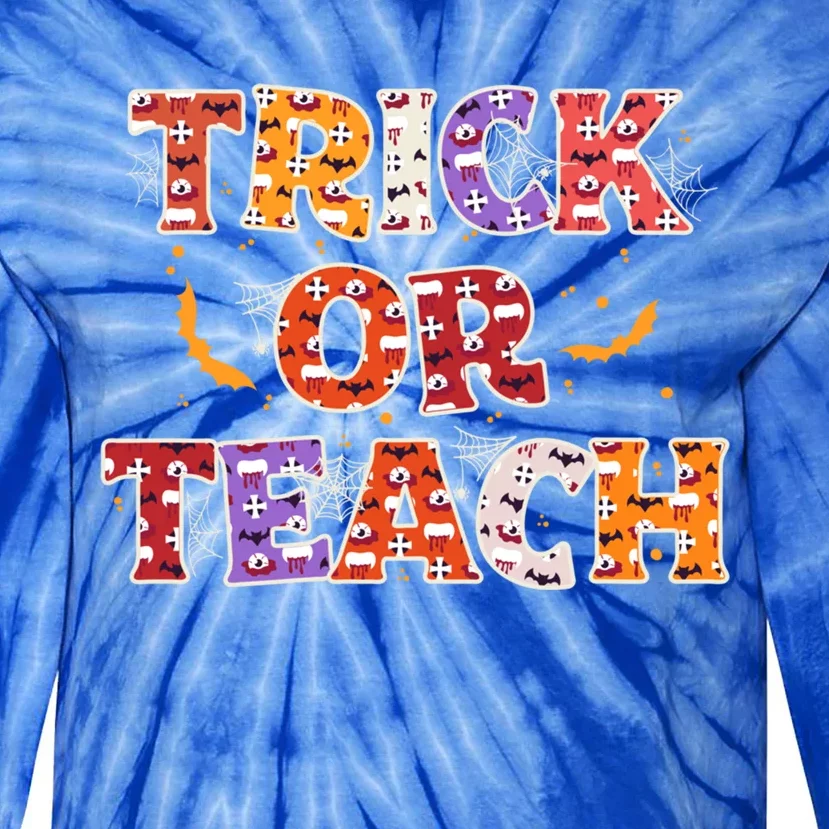 Trick Or Teach Halloween Lazy Costume Teachers And Professors Great Gift Tie-Dye Long Sleeve Shirt