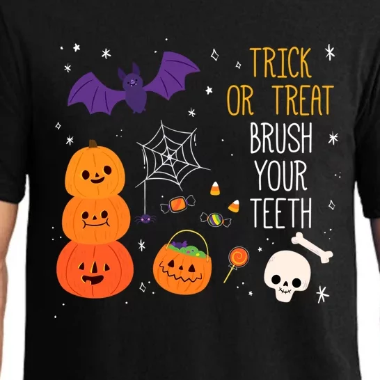 Trick Or Treat Brush Your Teeth Dentist Meaningful Gift Pajama Set