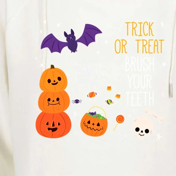 Trick Or Treat Brush Your Teeth Dentist Meaningful Gift Womens Funnel Neck Pullover Hood