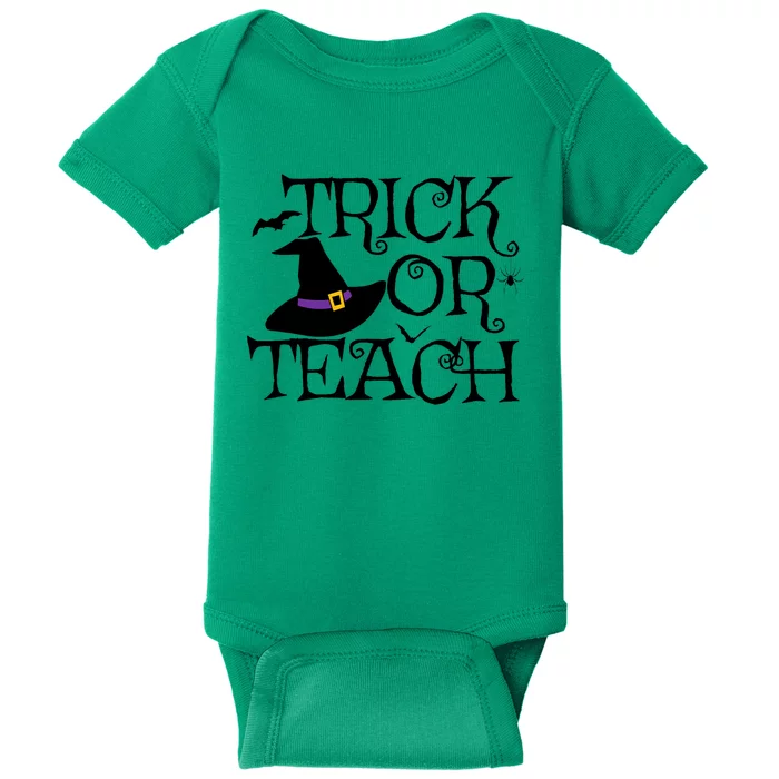 Trick Or Teach Funny Halloween Teacher Costume Humor Gift Baby Bodysuit