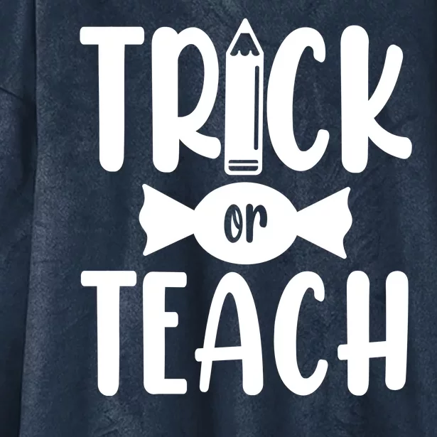 Trick Or Teach Halloween Teacher Hooded Wearable Blanket