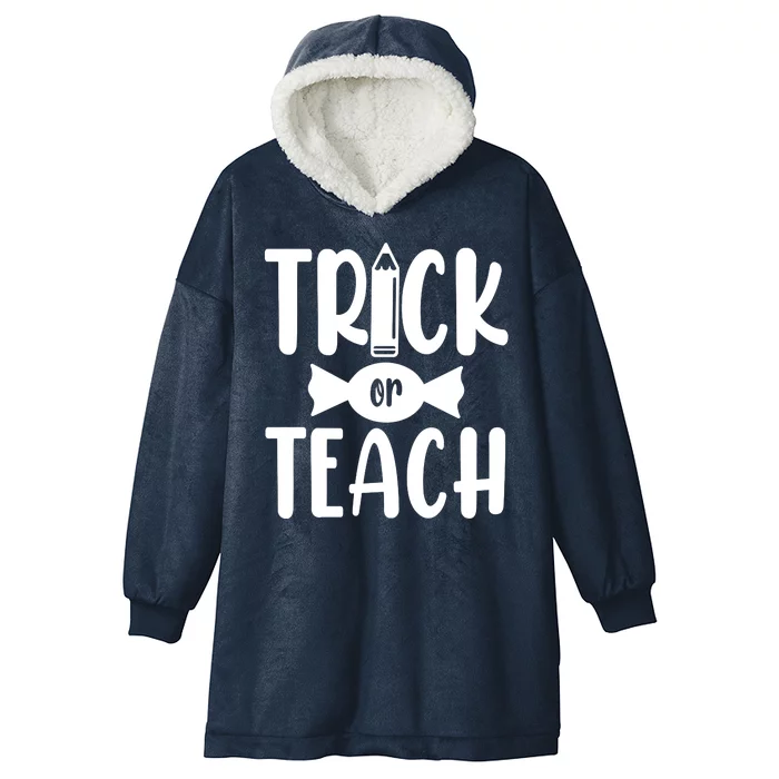 Trick Or Teach Halloween Teacher Hooded Wearable Blanket