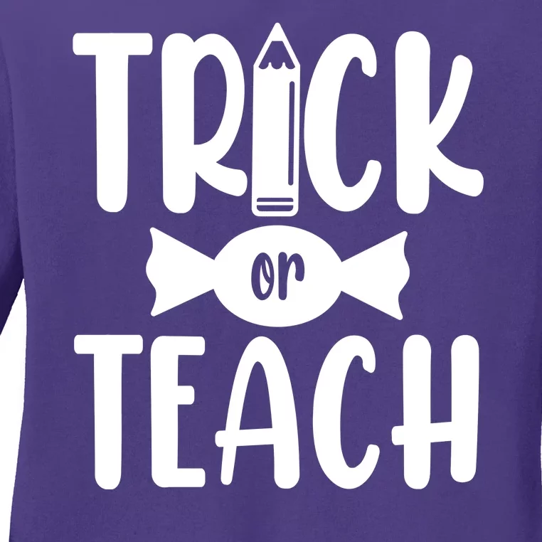 Trick Or Teach Halloween Teacher Ladies Long Sleeve Shirt