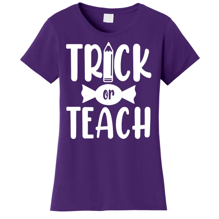 Trick Or Teach Halloween Teacher Women's T-Shirt