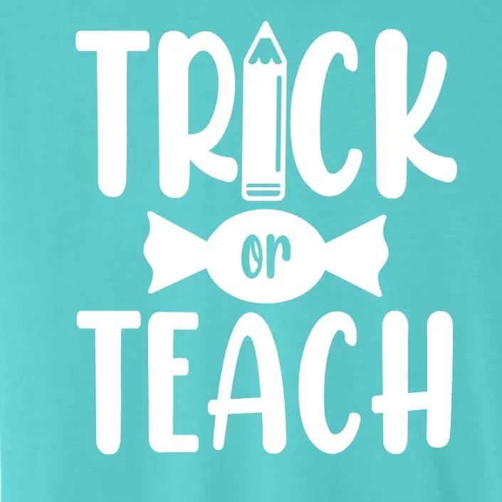 Trick Or Teach Halloween Teacher ChromaSoft Performance T-Shirt