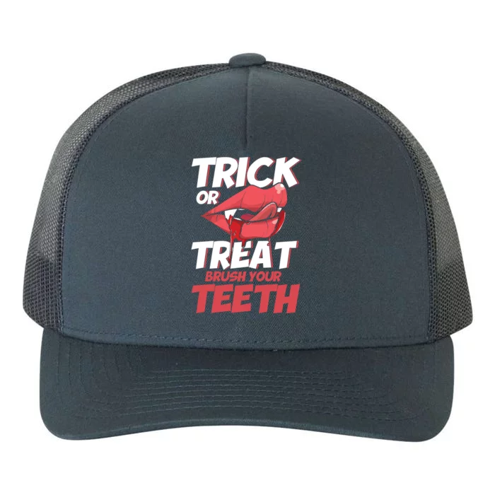 Trick Or Treat Cleaning Your Teeth Dental Aid Gift Yupoong Adult 5-Panel Trucker Hat