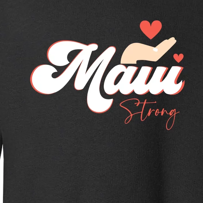 Vintage Strong Maui Hawaii Island I Love Hawaii Toddler Sweatshirt