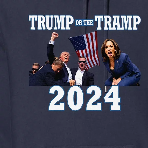 Trump Or The Tramp 2024 Vote For Trump Trump Vance 2024 Premium Hoodie