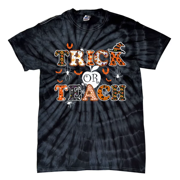 Trick Or Teach Funny Teacher Halloween Costume 2020 Gifts Tie-Dye T-Shirt