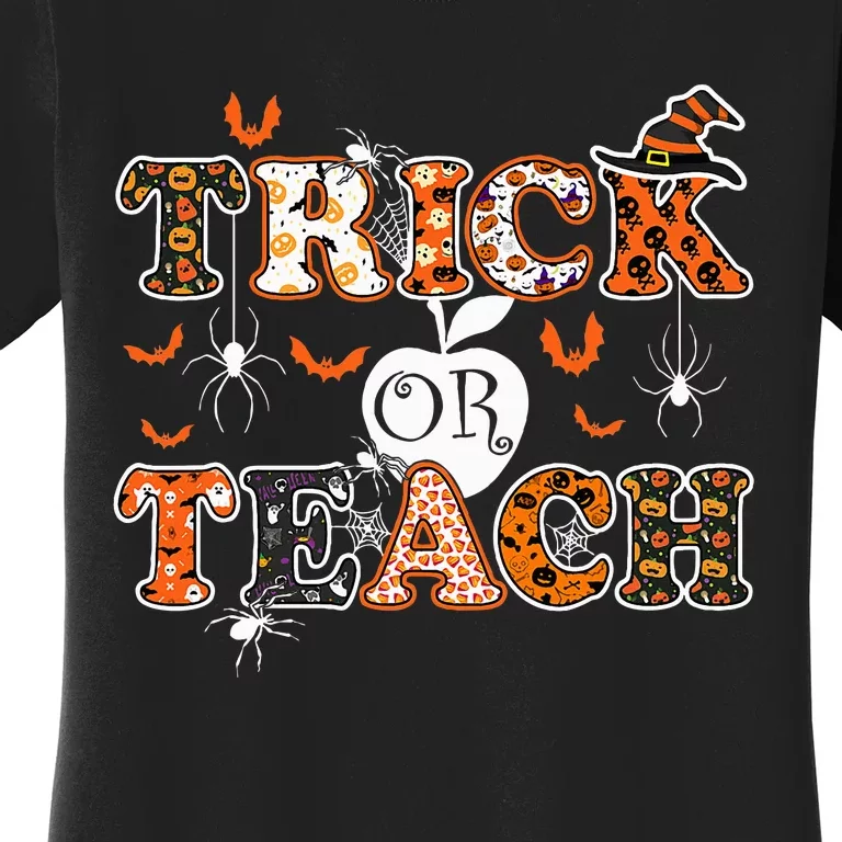 Trick Or Teach Funny Teacher Halloween Costume 2020 Gifts Women's T-Shirt