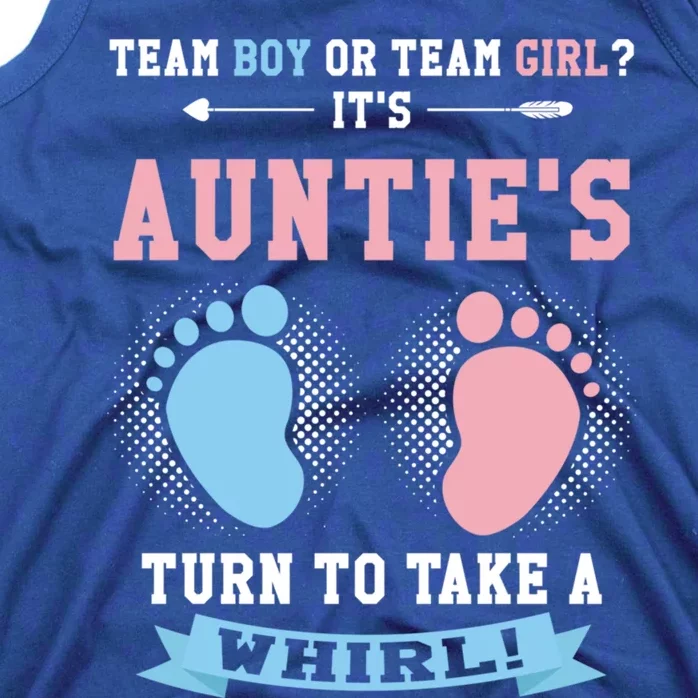 Team Or Team ? Its Aunties Gender Reveal Gift Tank Top