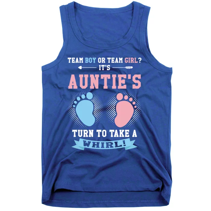 Team Or Team ? Its Aunties Gender Reveal Gift Tank Top