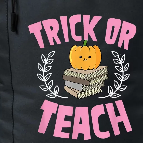 Trick Or Teach Pumpkin Funny Cute Elementary School Teacher Daily Commute Backpack