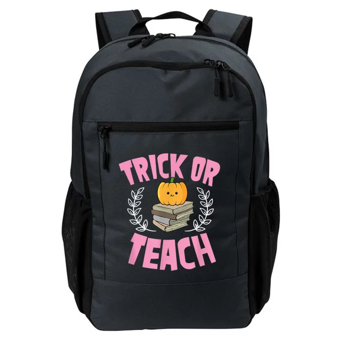 Trick Or Teach Pumpkin Funny Cute Elementary School Teacher Daily Commute Backpack