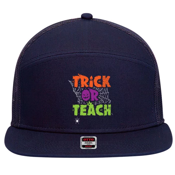 Trick Or Teach Lazy Halloween Costume Funny Teacher Pun Funny Gift 7 Panel Mesh Trucker Snapback Hat