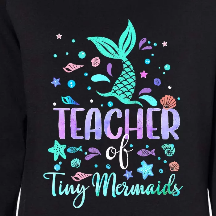 Teacher Of Tiny Mermaid Mermazing Back To School Girls Women Womens California Wash Sweatshirt