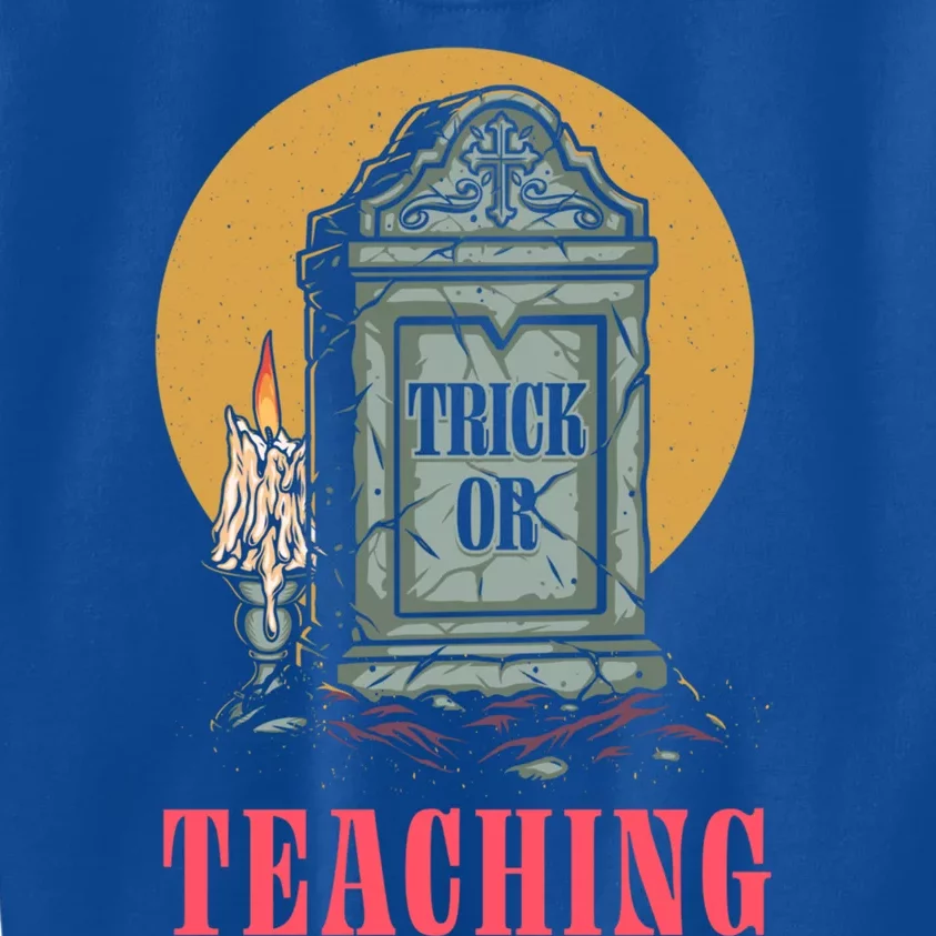 Trick Or Teaching Halloween English Teacher Scary Gift Kids Sweatshirt