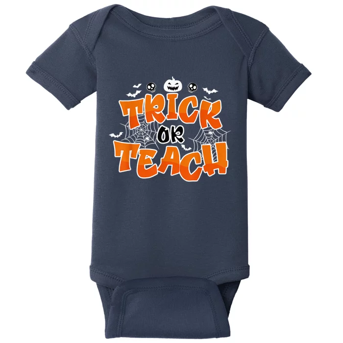 Trick Or Teach Funny Teacher Halloween Costume Baby Bodysuit