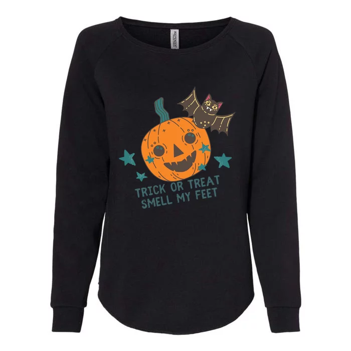 Trick Or Treat Smell My Feet Womens California Wash Sweatshirt