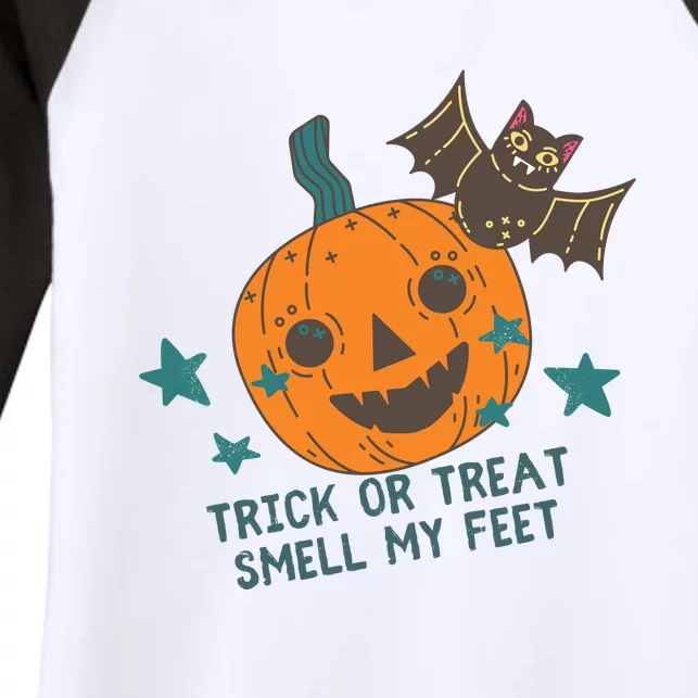 Trick Or Treat Smell My Feet Women's Tri-Blend 3/4-Sleeve Raglan Shirt