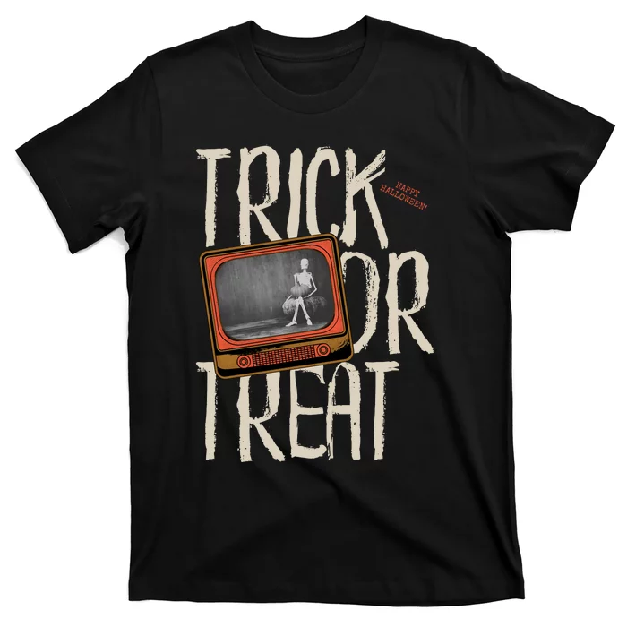 Trick Or Treat Funny Happy Halloween T-Shirt