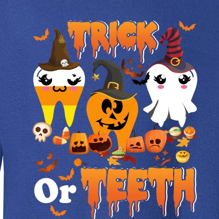 Trick Or Teeth Cute Witch Teeth Dental Dentist Halloween Gift Toddler Sweatshirt