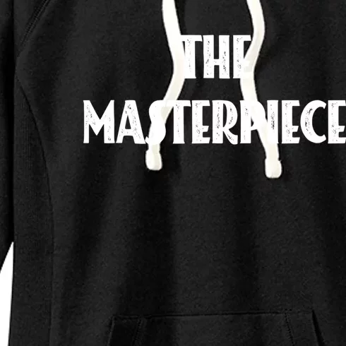 The Original The Copy The Masterpiece Gift Women's Fleece Hoodie