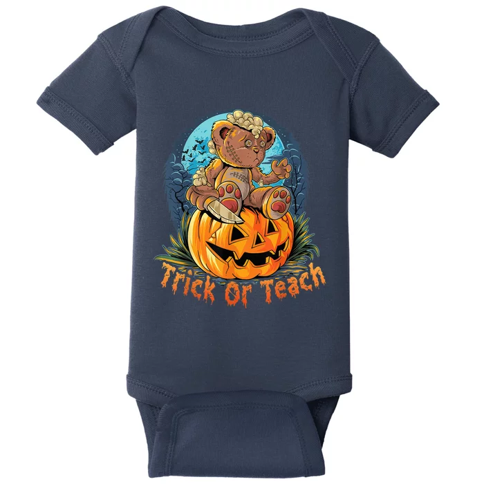 Trick or Teach Funny Halloween for Teachers Baby Bodysuit