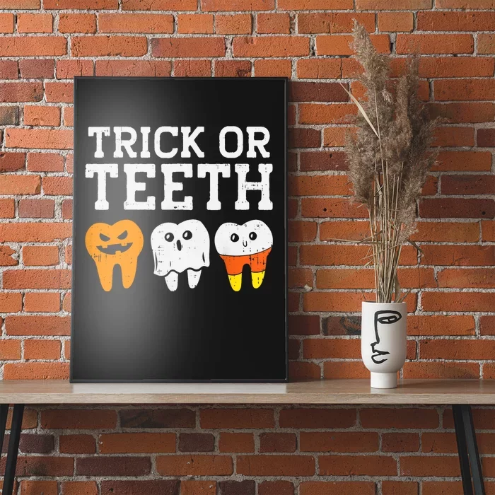 Trick Or Teeth Funny Dental Halloween Treat Dentist Gift Poster