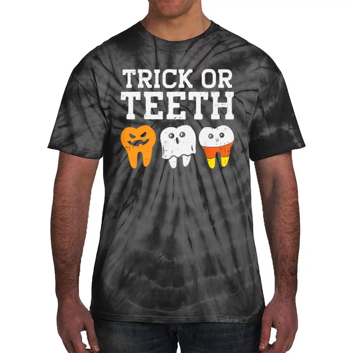 Trick Or Teeth Funny Dental Halloween Treat Dentist Gift Tie-Dye T-Shirt