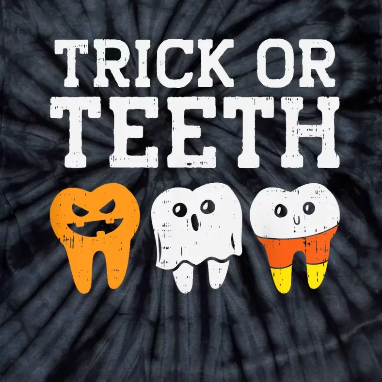 Trick Or Teeth Funny Dental Halloween Treat Dentist Gift Tie-Dye T-Shirt