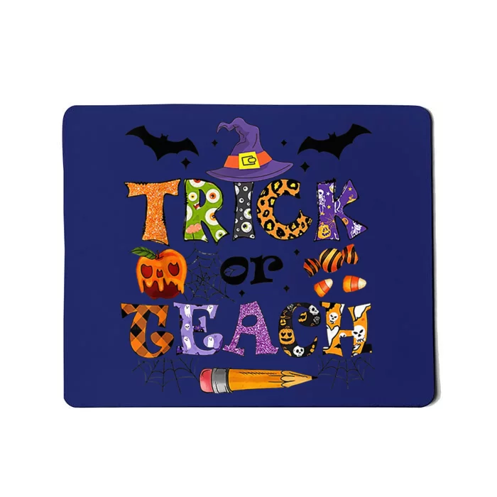 Trick Or Teach Funny Teacher Halloween Costume  Wo Mousepad