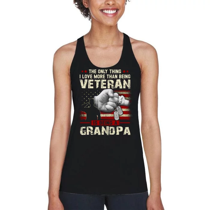 The Only Thing I Love More Than Being A Veteran Grandpa Women's Racerback Tank