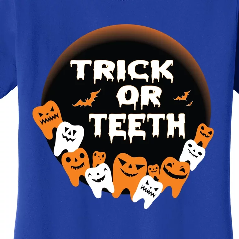 Trick Or Teeth Dentist Hygienist Halloween Costume Gift Women's T-Shirt