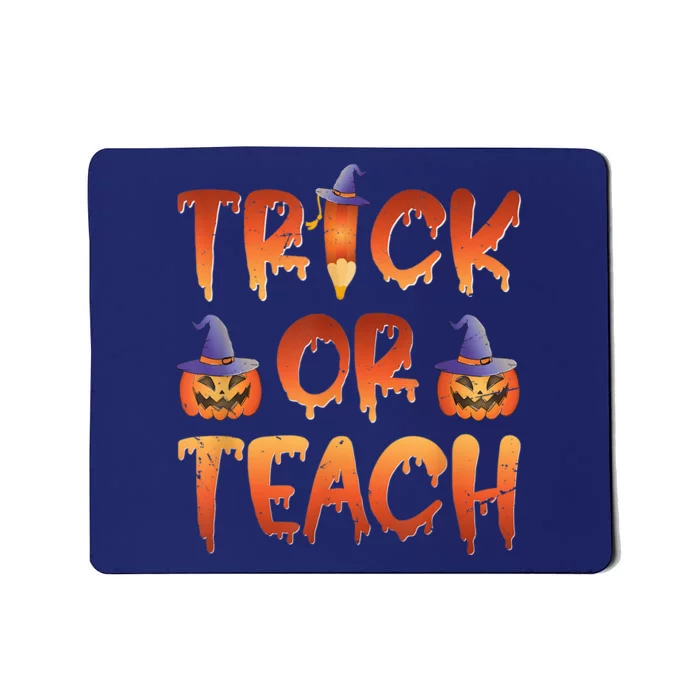 Trick Or Teach Funny Teacher Halloween Costume Teacher Mousepad