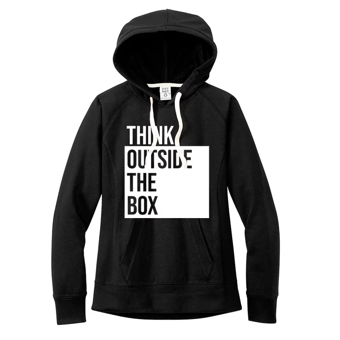 Think Outside The Box Women's Fleece Hoodie