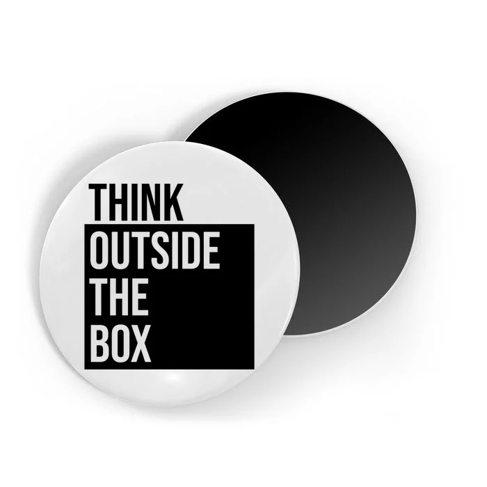 Think Outside The Box Magnet