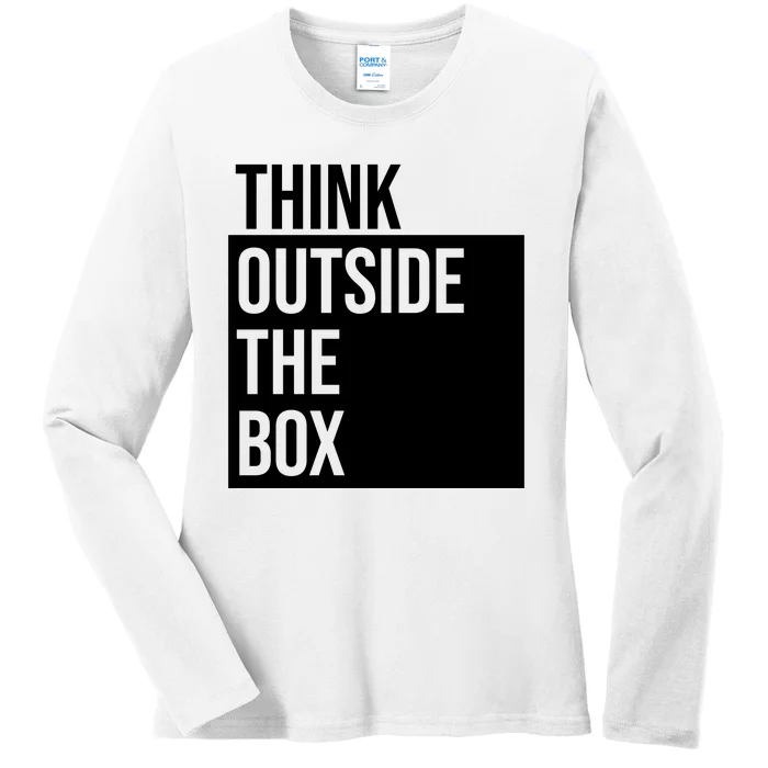 Think Outside The Box Ladies Long Sleeve Shirt